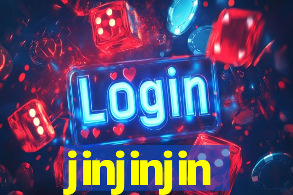 jinjinjin