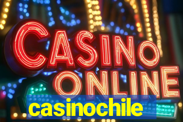 casinochile