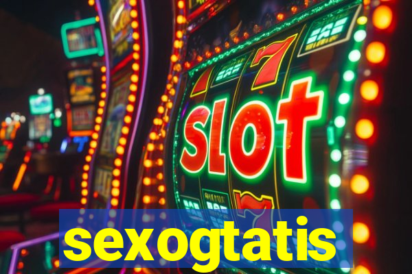 sexogtatis