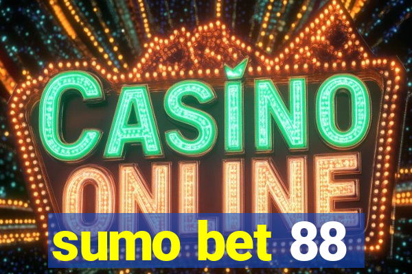 sumo bet 88