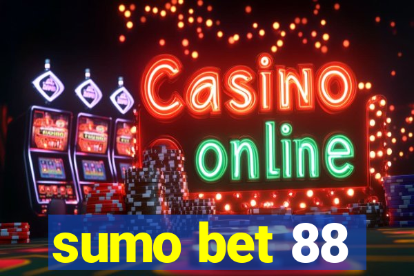 sumo bet 88