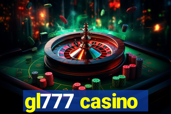 gl777 casino