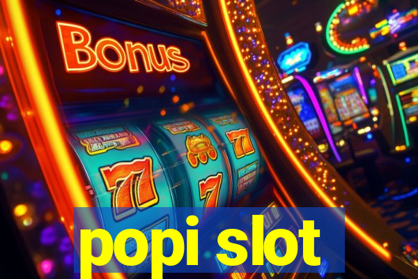 popi slot