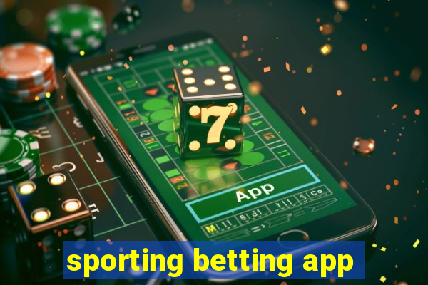 sporting betting app