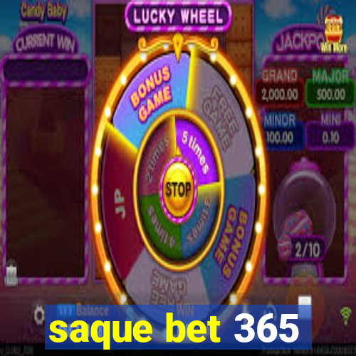 saque bet 365