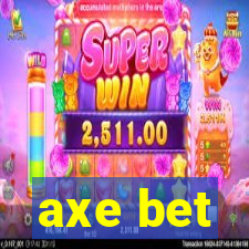 axe bet