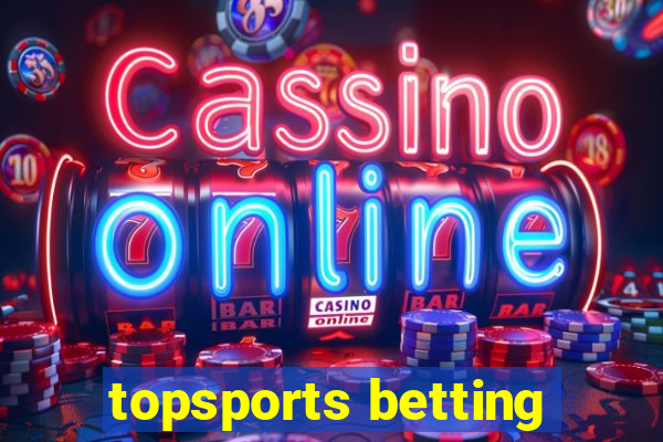 topsports betting