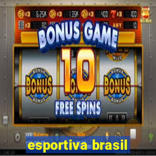 esportiva brasil