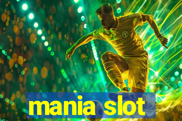 mania slot