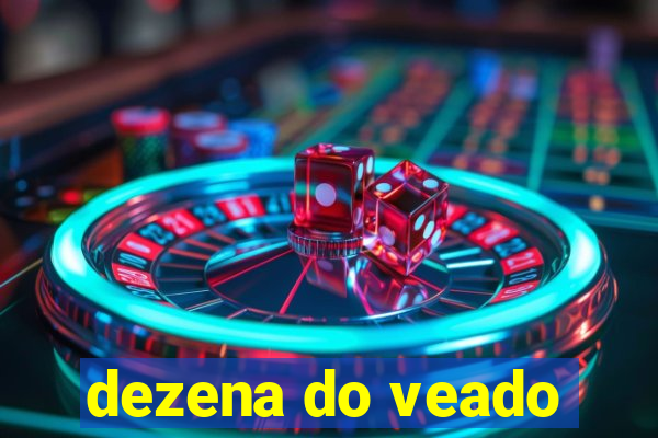 dezena do veado