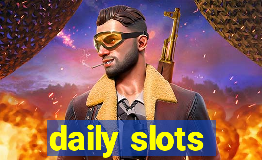 daily slots