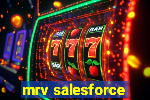 mrv salesforce