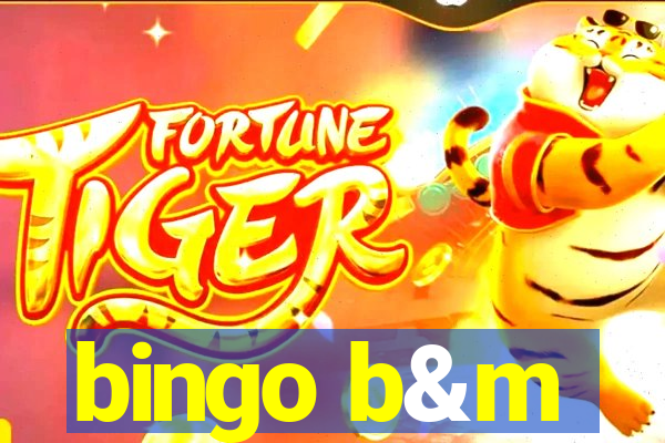 bingo b&m