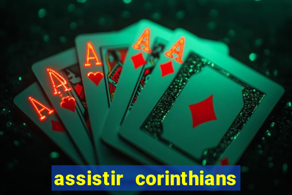 assistir corinthians x palmeiras ao vivo futemax