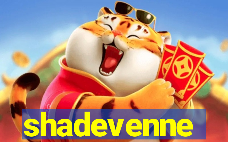 shadevenne