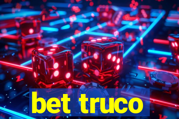 bet truco