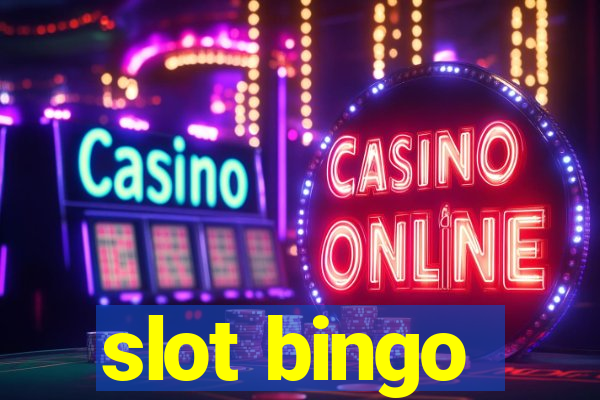 slot bingo