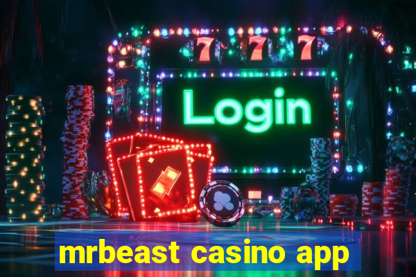 mrbeast casino app