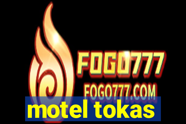 motel tokas