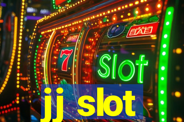 jj slot