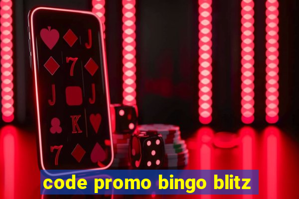 code promo bingo blitz