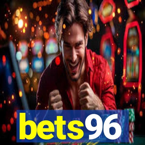 bets96