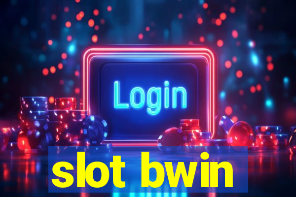 slot bwin