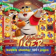 bubble shooter 1001 jogos