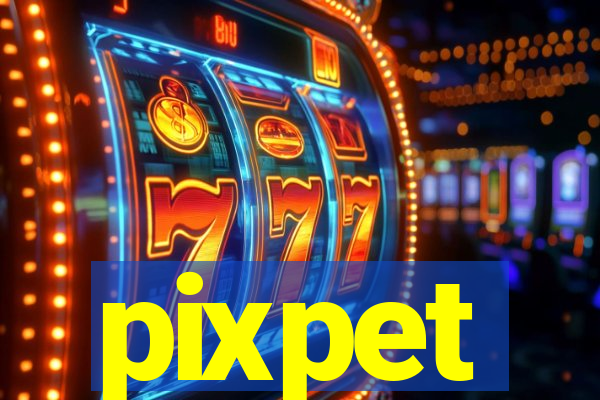 pixpet