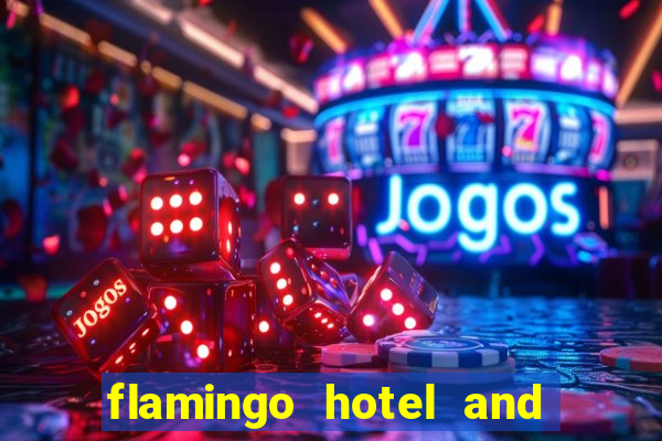 flamingo hotel and casino address