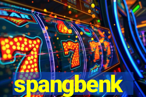 spangbenk