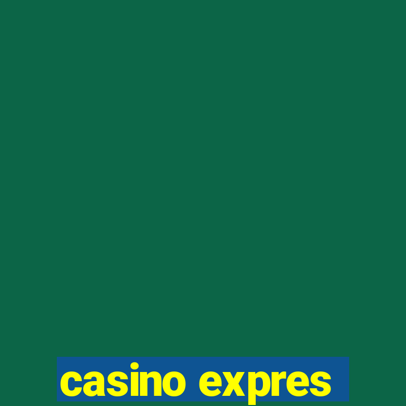 casino expres