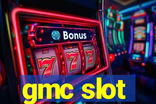 gmc slot