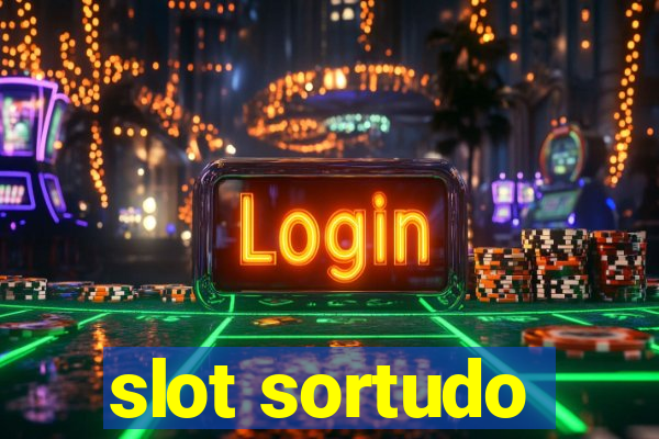 slot sortudo