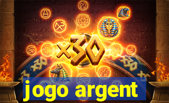 jogo argent