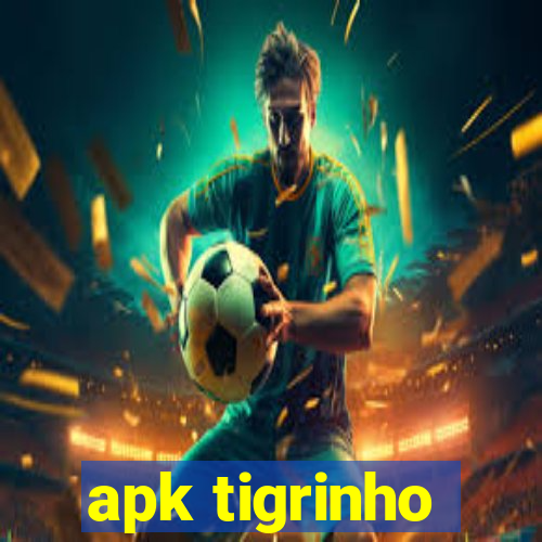 apk tigrinho