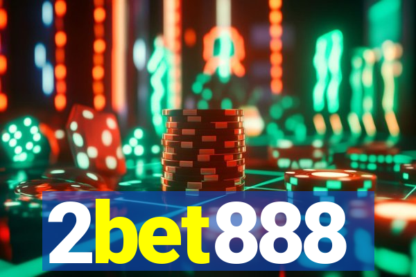 2bet888