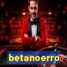 betanoerro