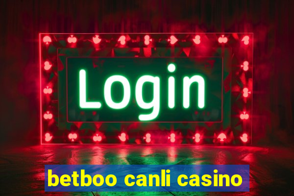 betboo canli casino