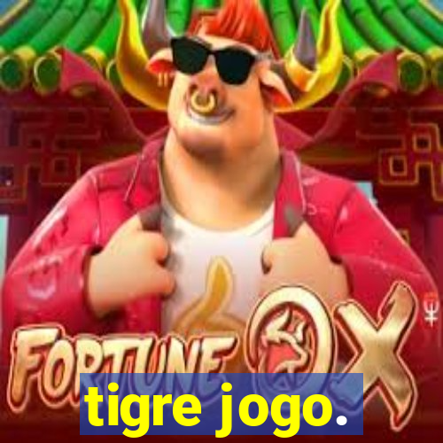 tigre jogo.