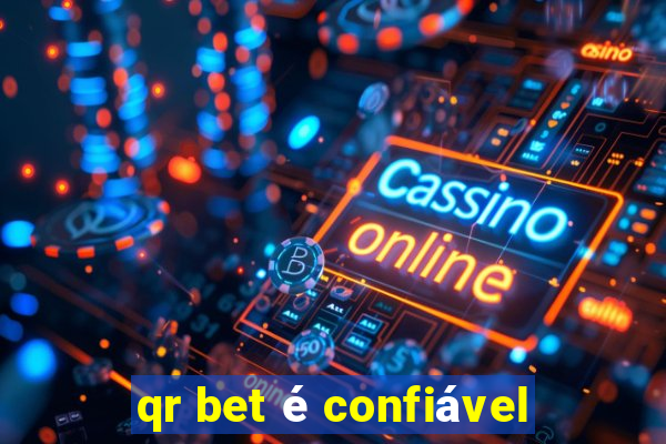 qr bet é confiável