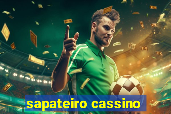 sapateiro cassino