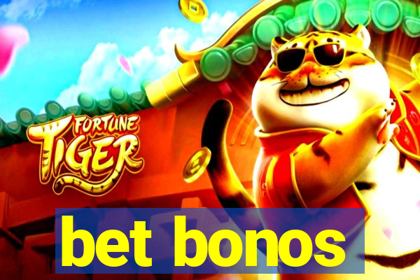 bet bonos