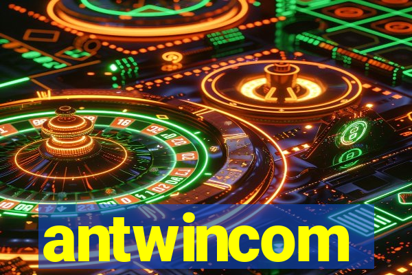 antwincom