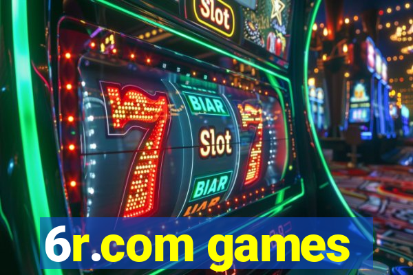 6r.com games