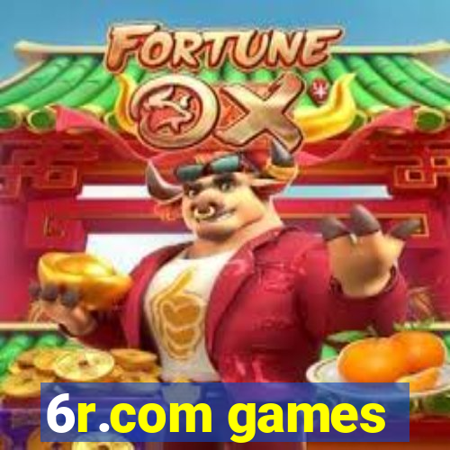 6r.com games