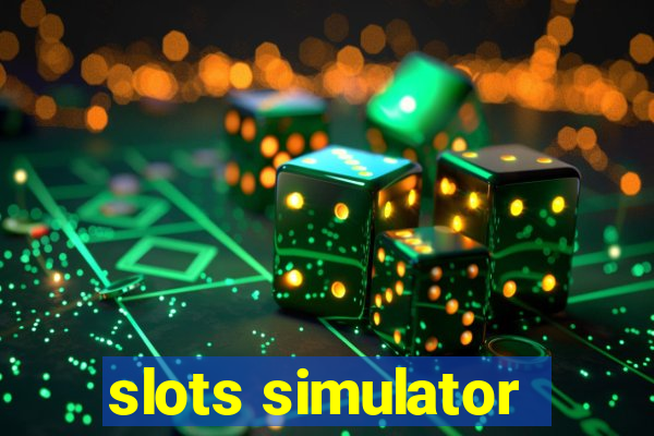 slots simulator