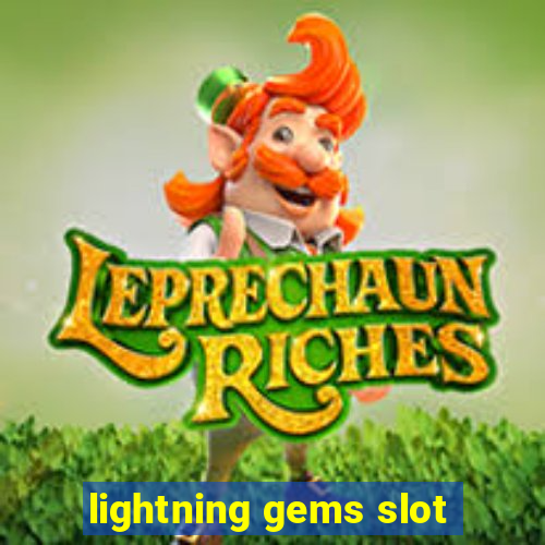 lightning gems slot