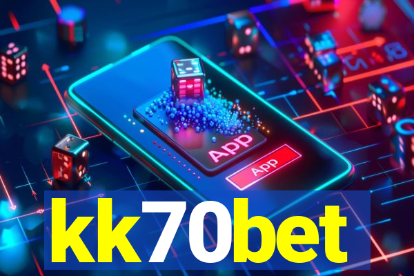 kk70bet