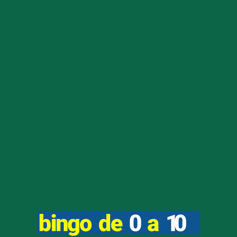 bingo de 0 a 10